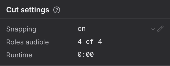 The Cut settings group of the inspector, with snapping, audible roles and runtime.